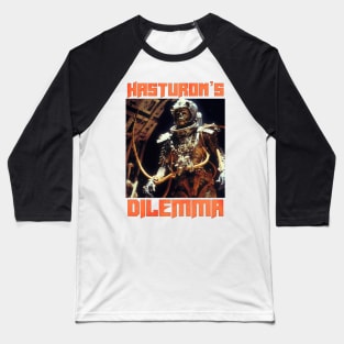 Hasturon’s Dilemma Baseball T-Shirt